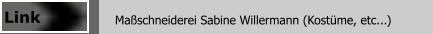 Maßschneiderei Sabine Willermann (Kostüme, etc...) Link