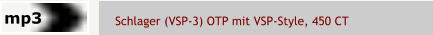 Schlager (VSP-3) OTP mit VSP-Style, 450 CT   mp3